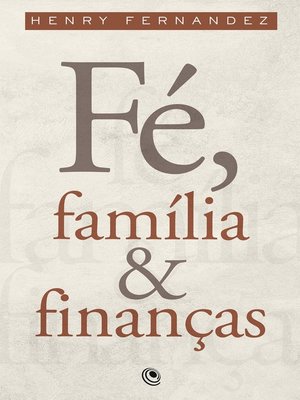 cover image of Fé, Família e Finanças